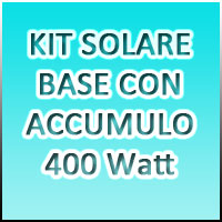 KIT SOLARE BASE CON ACCUMULO 5 - 400Watt 12Volt